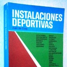 Coleccionismo deportivo: INSTALACIONES DEPORTIVAS POR JUAN DE CUSA DE ED. CEAC EN BARCELONA 1984 3ª EDICIÓN. Lote 349611299
