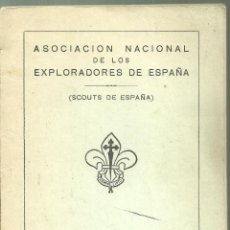 Coleccionismo deportivo: 3886.- ESCULTISMO-ASOCIACION NACIONAL DE LOS EXPLORADORES DE ESPAÑA-SCOUTS DE ESPAÑA-. Lote 355512825