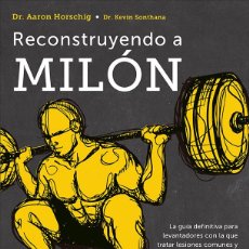 Coleccionismo deportivo: RECONSTRUYENDO A MILÓN - AARON HORSCHIG. Lote 362663450