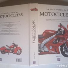 Coleccionismo deportivo: LA ENCICLOPEDIA DE LAS MOTOCICLETAS. REOGER HICKS. 2014, EDIMAT.. Lote 364466451