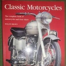 Coleccionismo deportivo: CLASSIC MOTORCYCLES - ROLAND BROWN