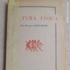 Coleccionismo deportivo: CULTURA FISICA - MARCELO SANZ ROMO - MANUALES GERMEN / MADRID. Lote 380341404