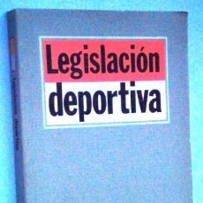 Coleccionismo deportivo: LEGISLACIÓN DEPORTIVA / MARIANO CARMELO GONZÁLEZ GRIMALDO / ED. TECNOS EN MADRID 1986. Lote 386204169