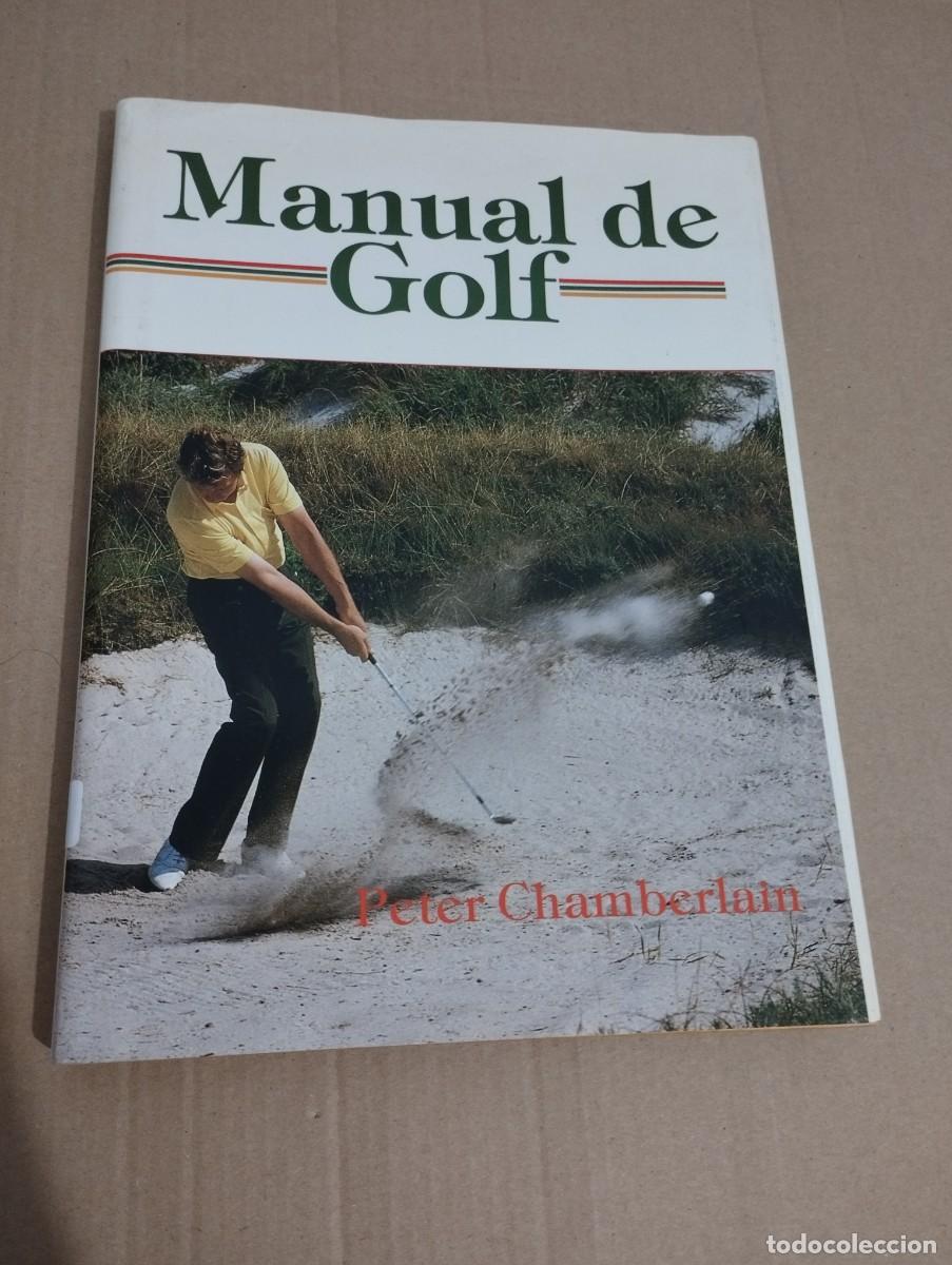 Coleccionismo deportivo: MANUAL DE GOLF (PETER CHAMBERLAIN) - Foto 1