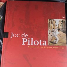 Coleccionismo deportivo: JOC DE PILOTA, HISTORIA DE UN DEPORTE VALENCIANO, ALBERTO SOLDADO, DIPUTACIÓ DE VALENCIA PORTES 6,99. Lote 392896724