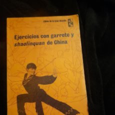 Coleccionismo deportivo: EJERCICIOS CON GARROTE Y SAHOLINQUAN DE CHINA. Lote 401569759