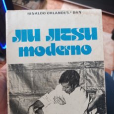 Coleccionismo deportivo: JIU JITSU MODERNO -RINALDO ORLANDI 5°DAN