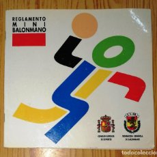 Coleccionismo deportivo: REGLAMENTO MINI-BALONMANO. - 1ª ED. - MADRID : FEDERACIÓN ESPAÑOLA DE BALONMANO..., 1991