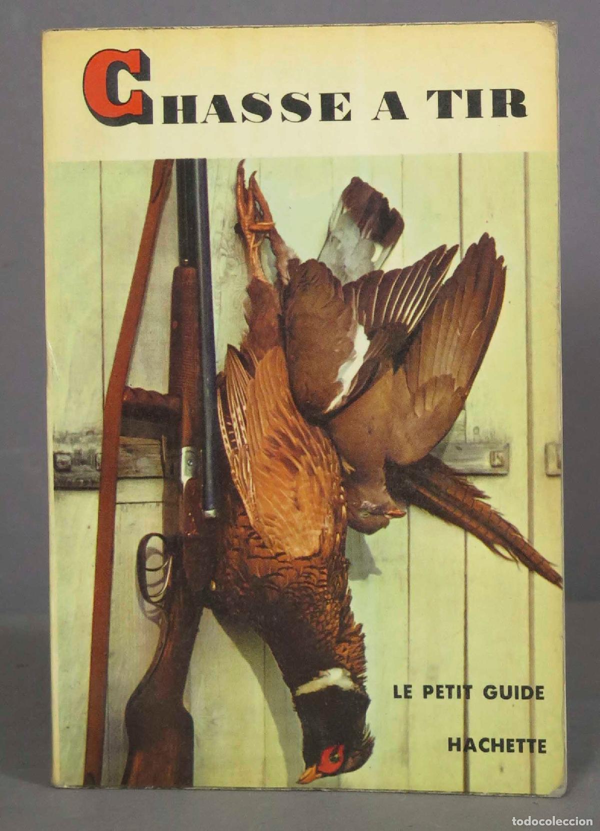 Coleccionismo deportivo: CHASSE A TIR - Foto 1