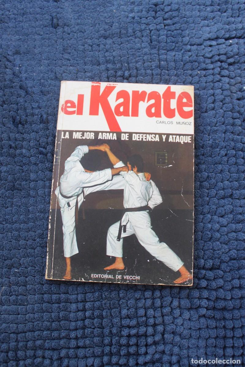 Coleccionismo deportivo: EL KARATE ; CARLOS MU&Ntilde;OZ ; EDITORIAL DE VECCHI - Foto 1