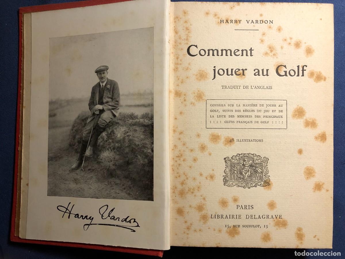 Coleccionismo deportivo: HARRY VARDON. COMMENT JOUER AU GOLF (PARIS ) - Foto 2