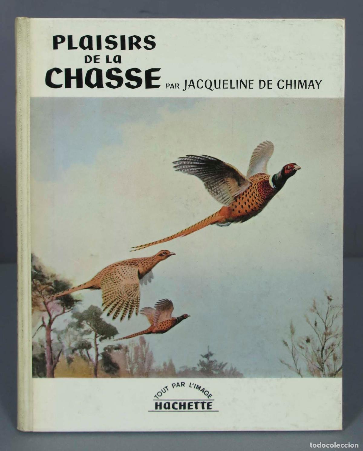 Coleccionismo deportivo: PLAISIRS DE LA CHASSE. CHIMAY - Foto 1