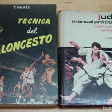 Coleccionismo deportivo: LOTE 2 LIBROS DEPORTES JUDO MANUAL PRACTICO 1973 + TECNICA DEL BALONCESTO 1974 BUEN ESTADO