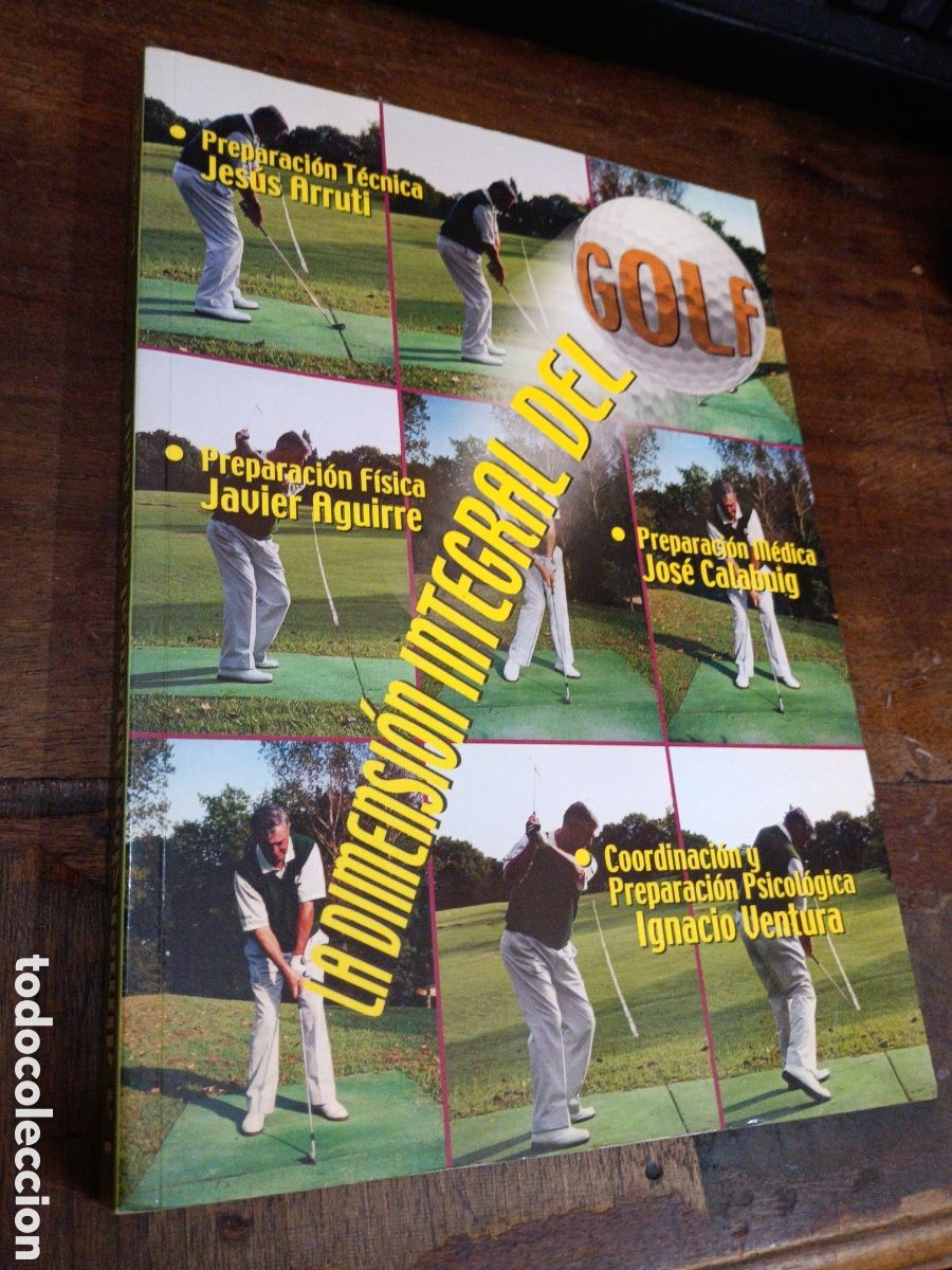 Coleccionismo deportivo: LA DIMENSI&Oacute;N INTEGRAL DEL GOLF. ARRUTI, JES&Uacute;S. Navarra, 2001 - Foto 1