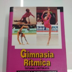 Coleccionismo deportivo: GIMNASIA RITMICA TATIANA LISITSKAYA PAIDOTRIBO 1995 COMPENDIO ENTRENAMIENTO ALTO RENDIMIENTO RARO