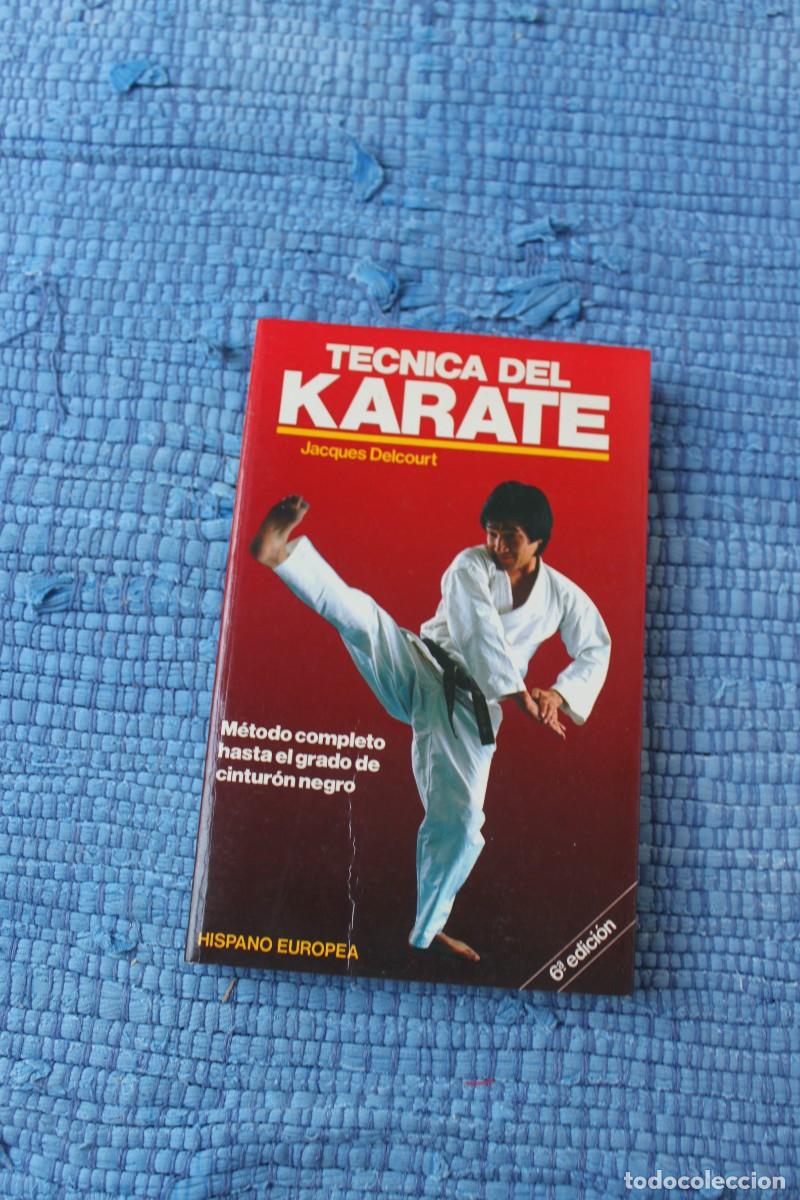 Coleccionismo deportivo: TECNICAS DEL KARATE : JACQUES DELCOURT ; HISPANO EUREPEA - Foto 1