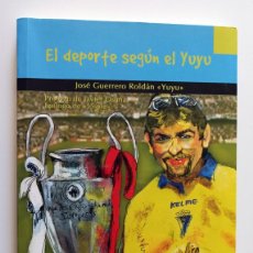 Coleccionismo deportivo: LIBRO EL DEPORTE SEGUN EL YUYU 2005