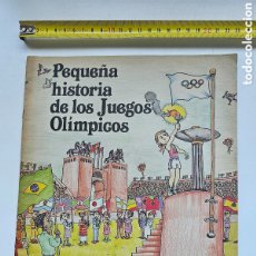 Coleccionismo deportivo: LIBRO PEQUEÑA HISTORIA DE LOS JUEGOS OLÍMPICOS, DE BARCELONA92, 1985, F. PERÍS, PILARÍN BAYÉS. SANYO
