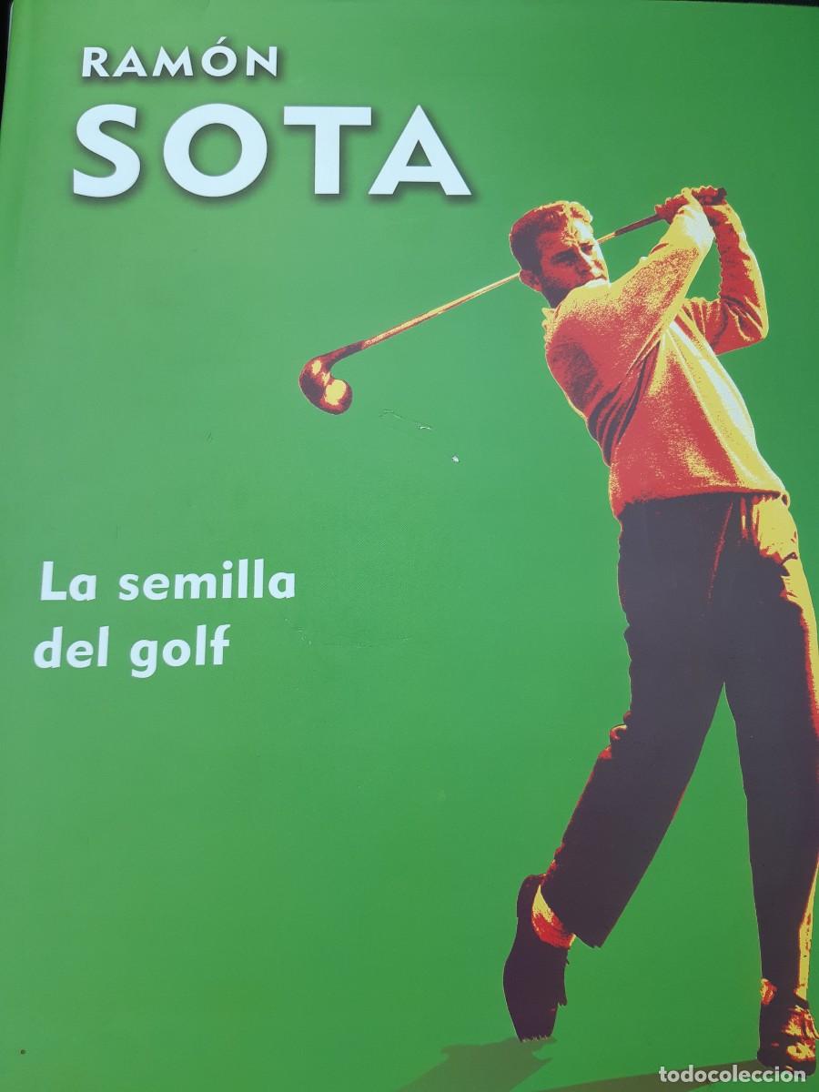 Coleccionismo deportivo: Ram&oacute;n sota la semilla del golf deporte - Foto 1