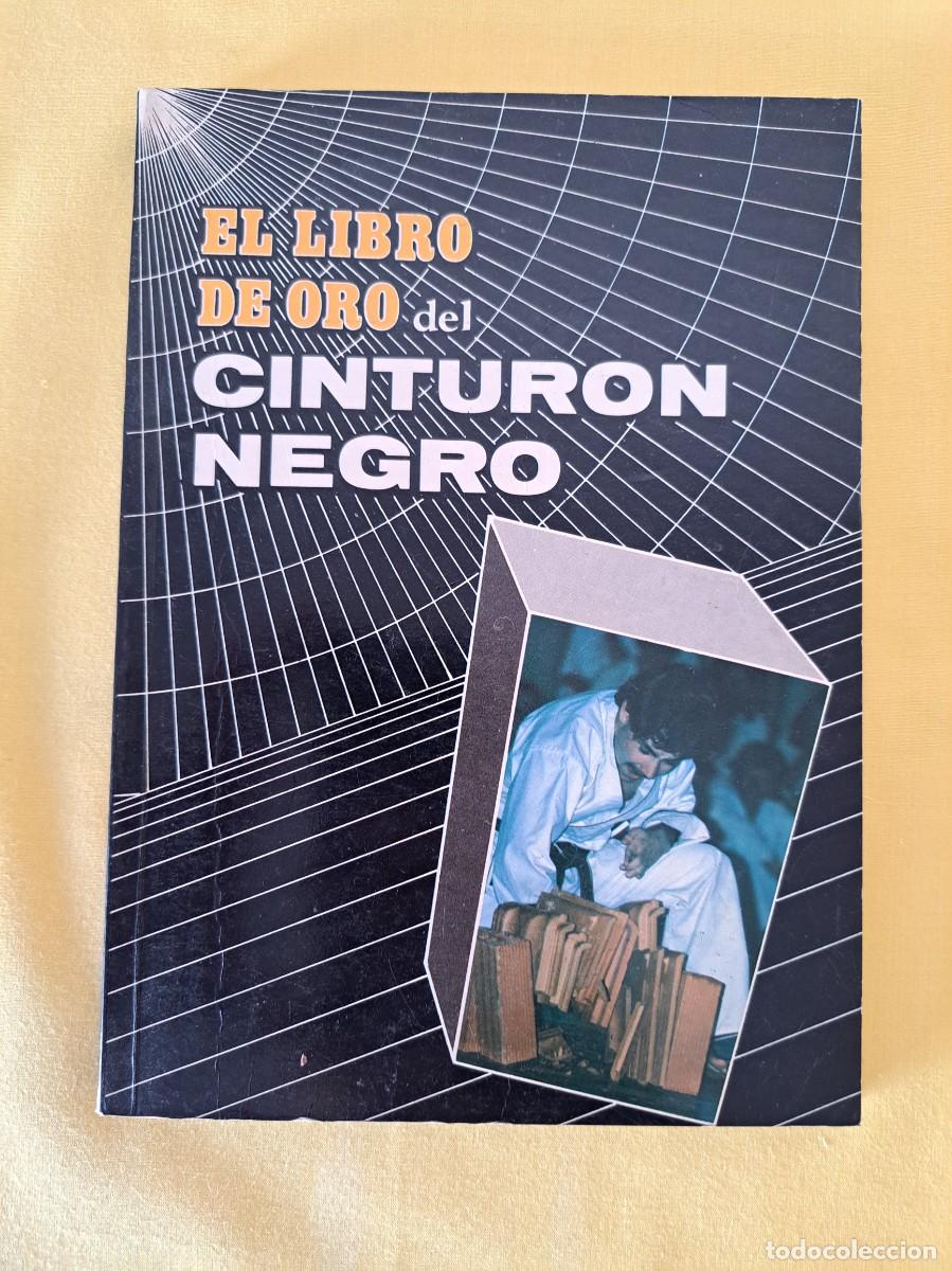 Coleccionismo deportivo: ADOLFO SU&Aacute;REZ - EL LIBRO DE ORO DEL CINTUR&Oacute;N NEGRO - D&Eacute;CIMO DAN 1987 - Foto 2
