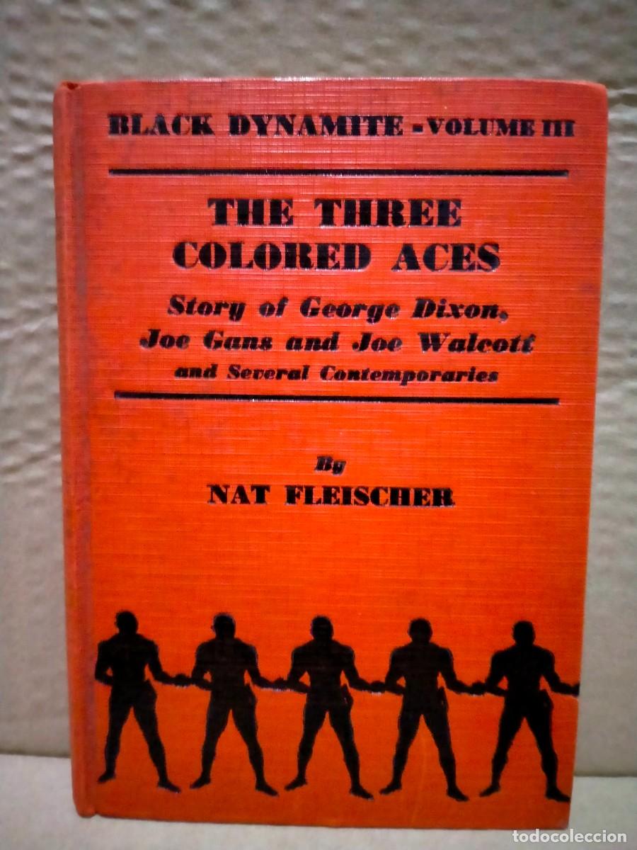 Coleccionismo deportivo: NAT FLEISCHER. THE THREE COLORED ACES . THE RING - Foto 1