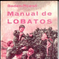 Coleccionismo deportivo: BADEN POWELL : MANUAL DE LOBATOS (MÉXICO, 1961) BOY SCOUTS