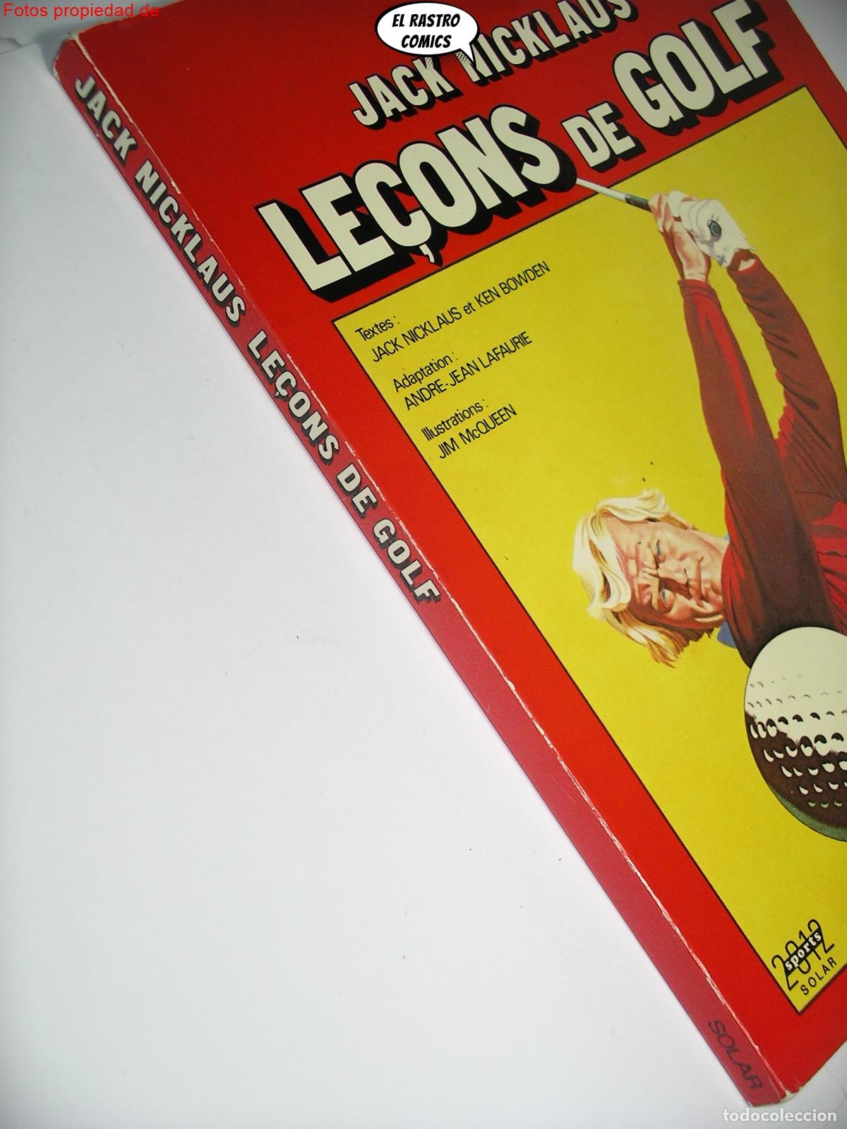 Coleccionismo deportivo: Le&ccedil;ons de Golf, Jack Nicklaus, Jim McQueen, ed. Solar 1987, en franc&eacute;s E5 - Foto 1