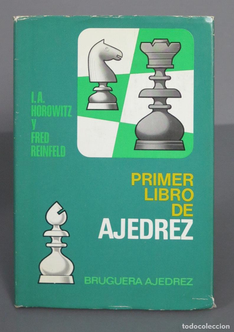Coleccionismo deportivo: Primer libro de ajedrez HOROWITZ - Foto 1