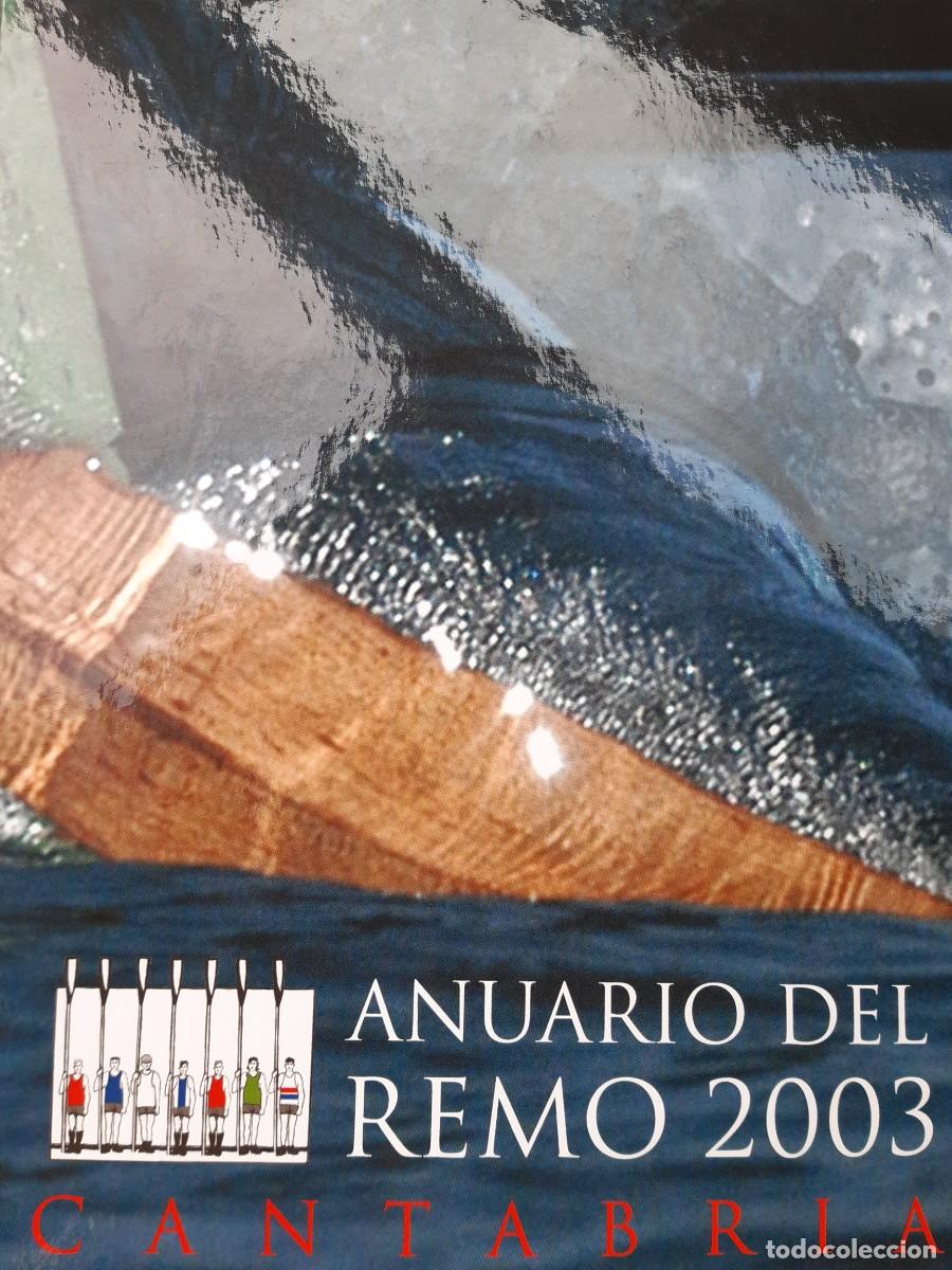 Coleccionismo deportivo: Anuario del remo 2003 Cantabria - Foto 2