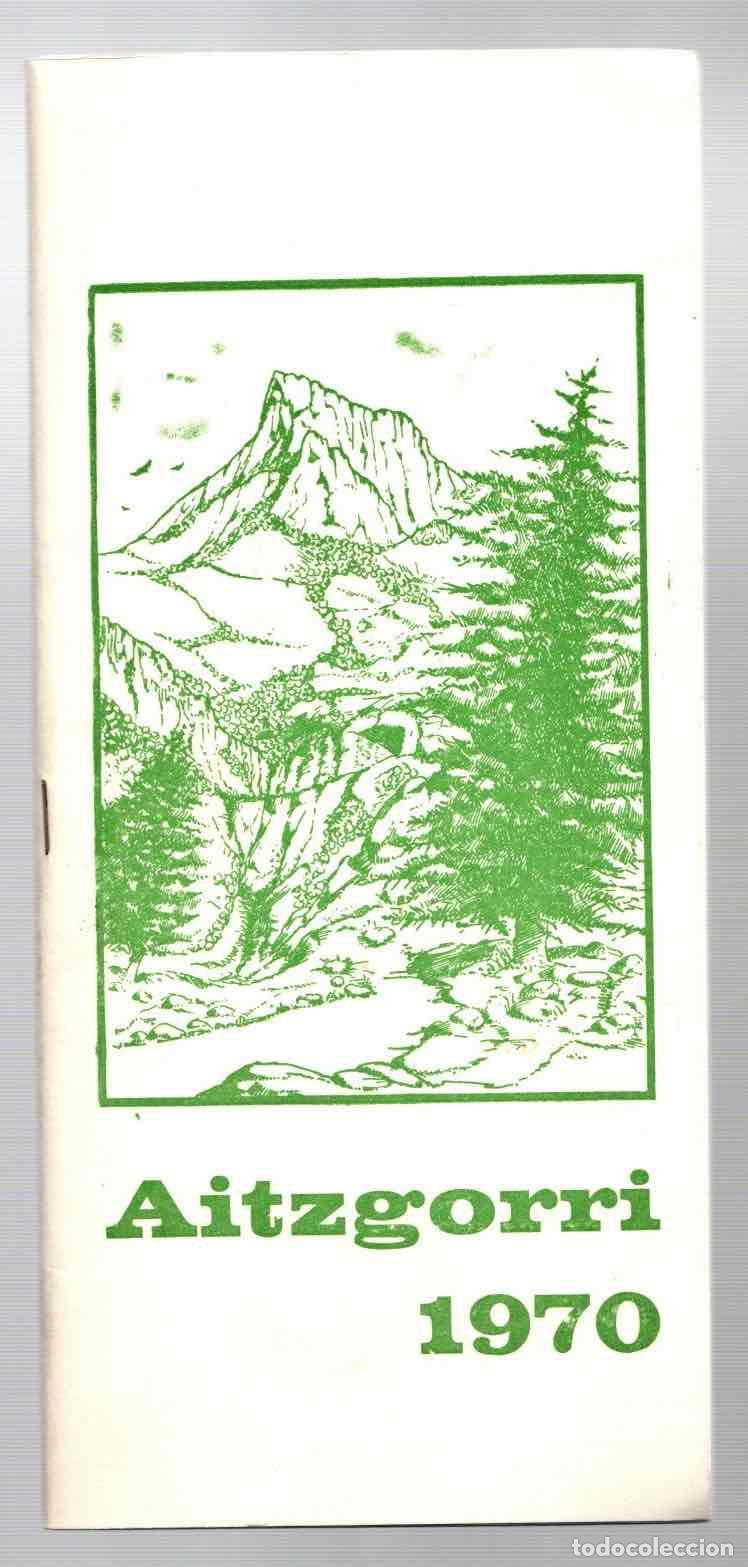 Coleccionismo deportivo: SIERRAS DE AITZGORRI Y ALO&Ntilde;A. 1970 - Foto 1