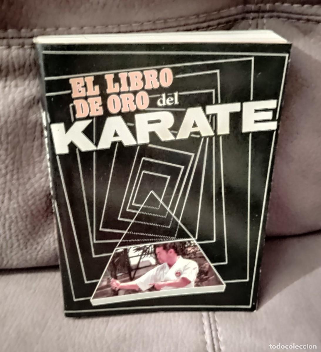 Coleccionismo deportivo: EL LIBRO DE ORO DEL KARATE, ADOLFO P&Eacute;REZ, Env&iacute;o gratis - Foto 1