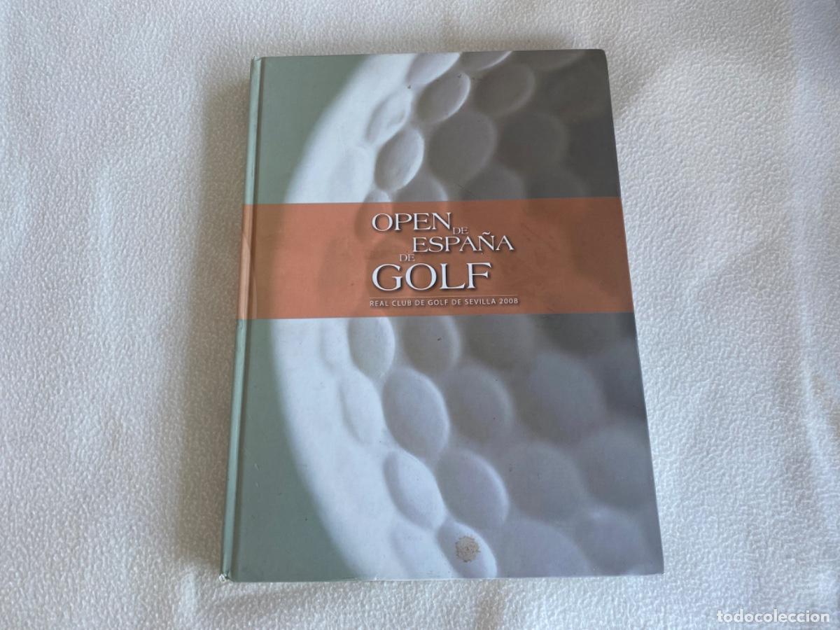 Coleccionismo deportivo: OPEN DE GOLF DE ESPA&Ntilde;A - SEVILLA 2008 - Foto 1
