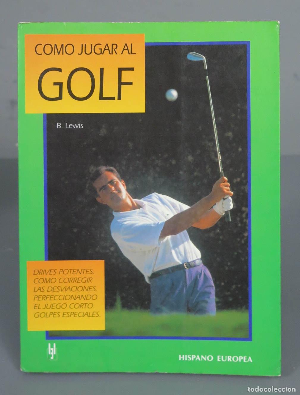 Coleccionismo deportivo: C&oacute;mo jugar al golf. Beverly Lewis - Foto 1