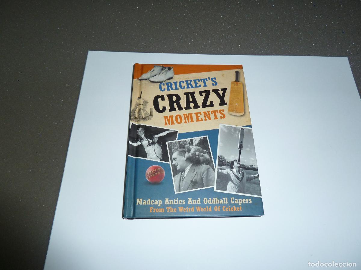 Coleccionismo deportivo: Libro. Crickets crazy moments, 2010 - Foto 1