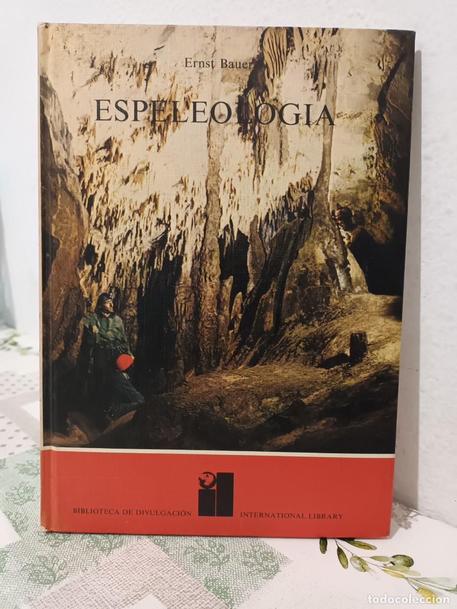 Coleccionismo deportivo: Libro espeleologia de Ernst Bauer 1973 - Foto 1