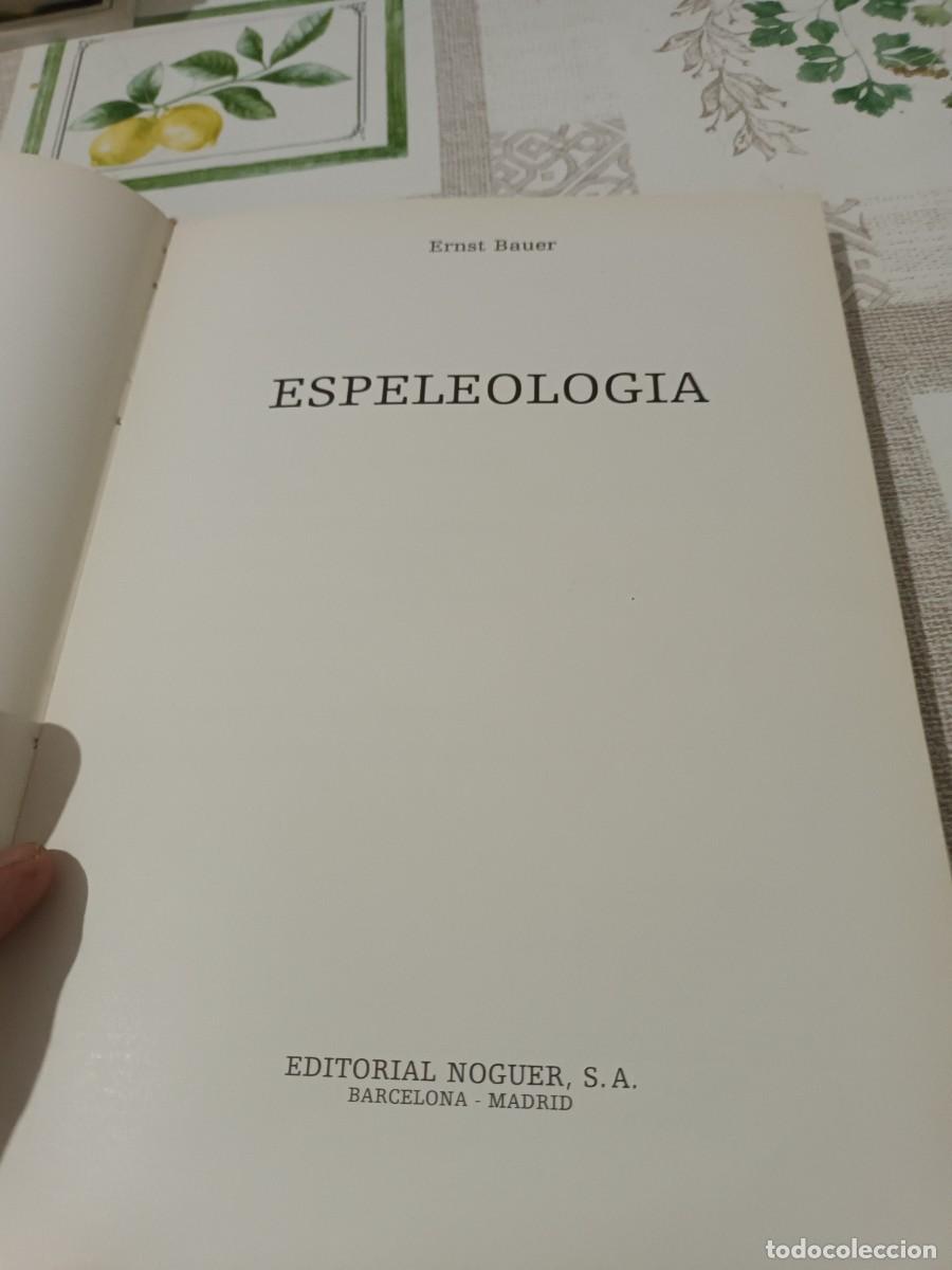 Coleccionismo deportivo: Libro espeleologia de Ernst Bauer 1973 - Foto 4