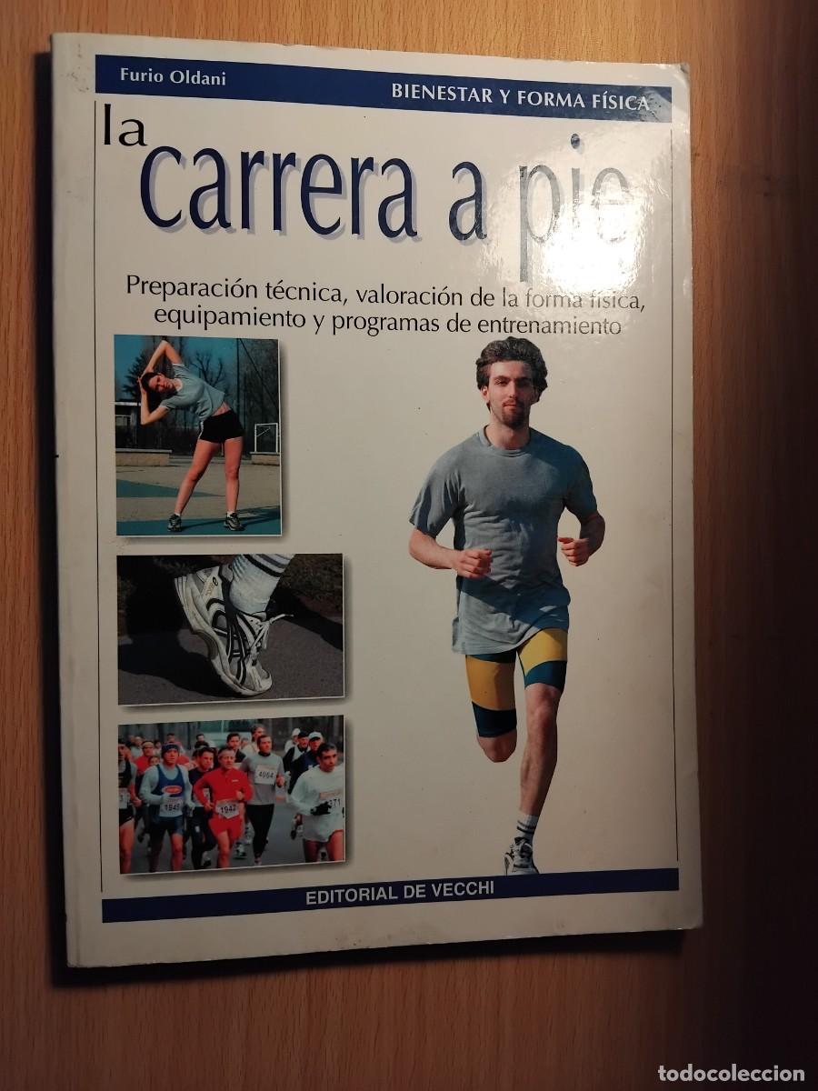 Coleccionismo deportivo: La carrera a pie;Furio Oldani;De Vecchi;2005 - Foto 1