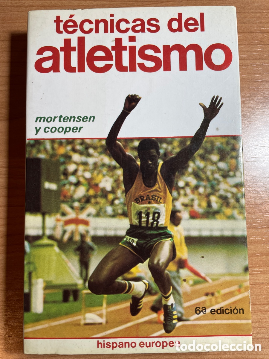 Coleccionismo deportivo: Libro T&eacute;cnicas del atletismo. Mortensen y Cooper - Foto 1