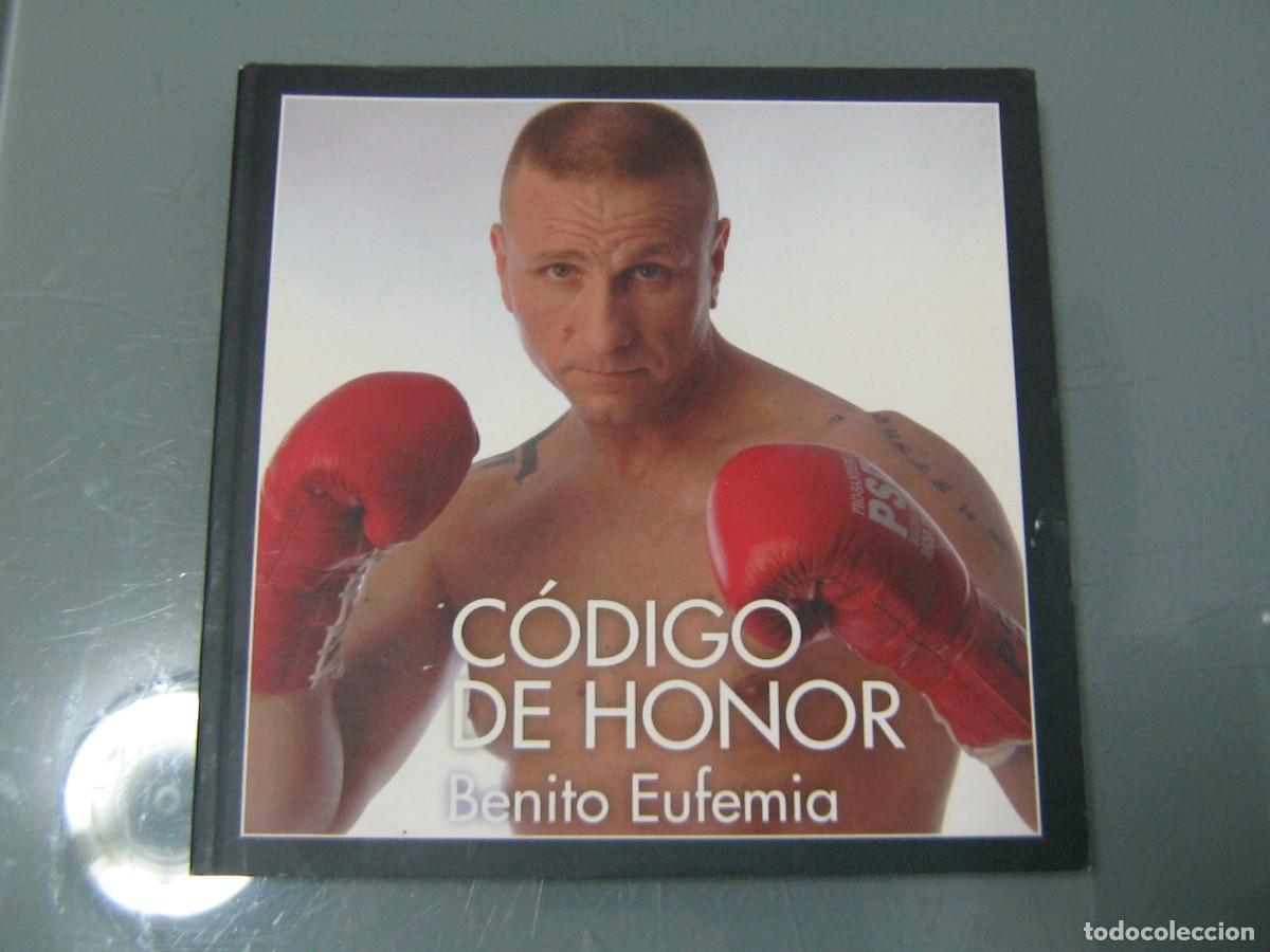 Coleccionismo deportivo: CODIGO DE HONOR - Benito Eufemia - Foto 1
