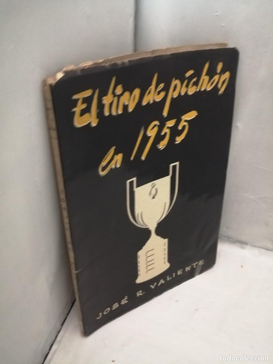 Coleccionismo deportivo: El tiro de pich&oacute;n en 1955 - Foto 9