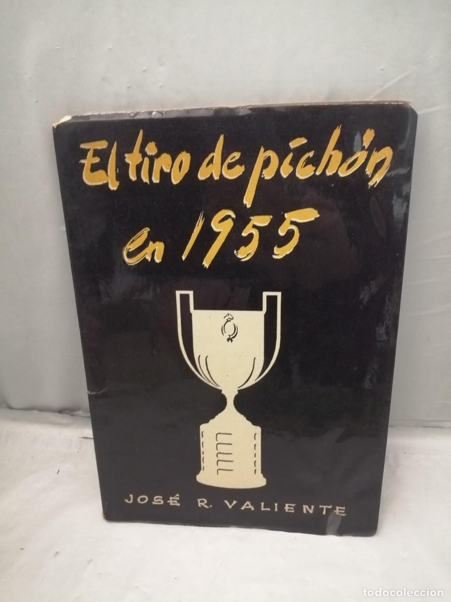 Coleccionismo deportivo: El tiro de pich&oacute;n en 1955 - Foto 1