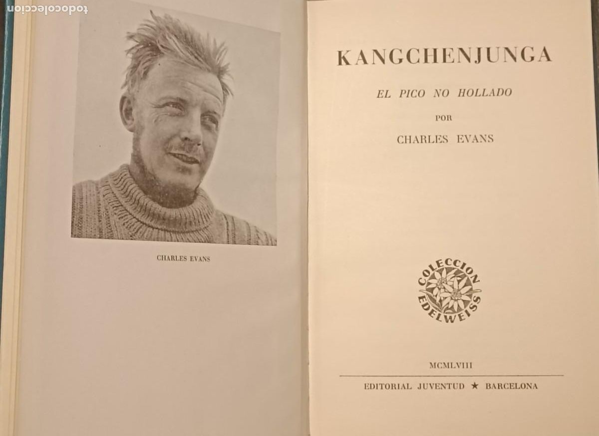 Coleccionismo deportivo: Kangchenjunga. El pico no hollado (Evans, Charles) - Foto 1