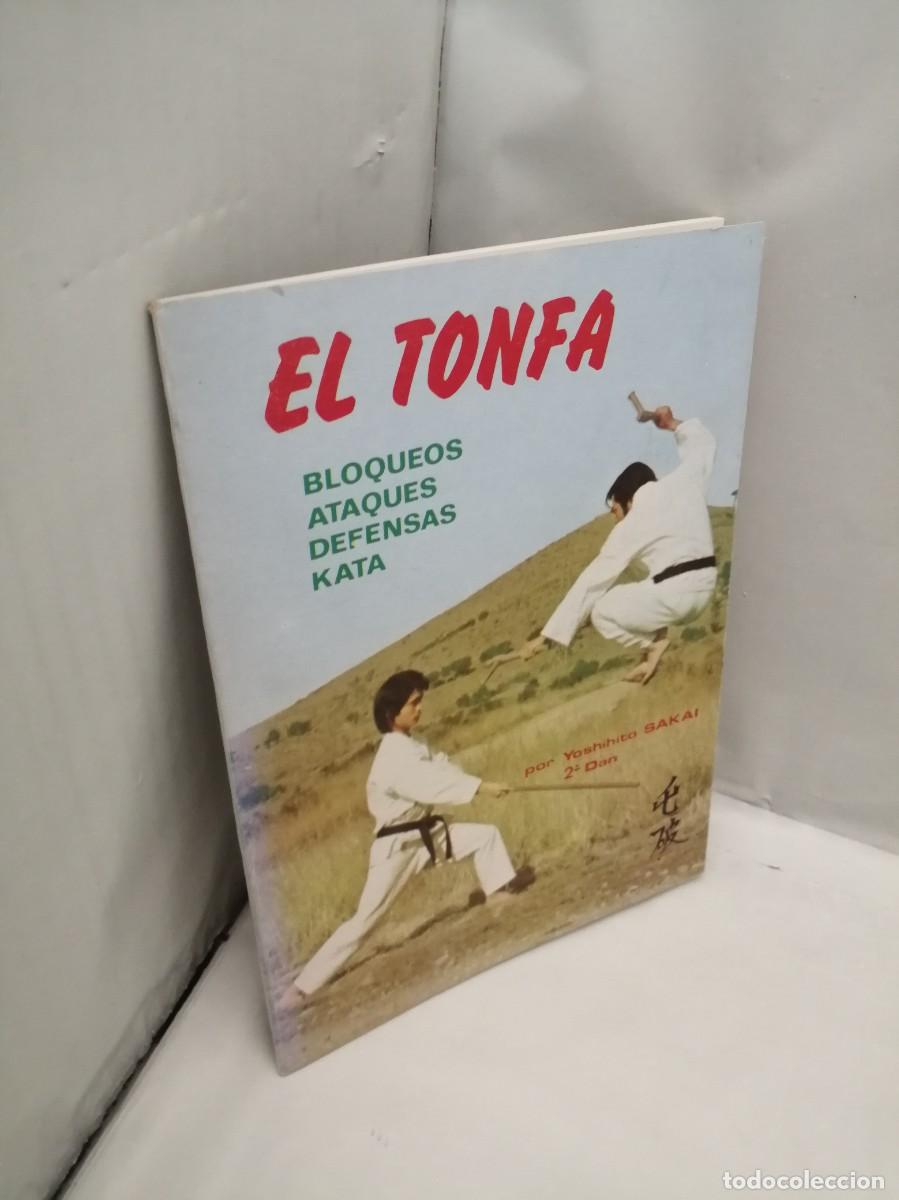 Coleccionismo deportivo: El Tonfa: Bloqueos. Ataques. Defensas. Kata - Foto 6