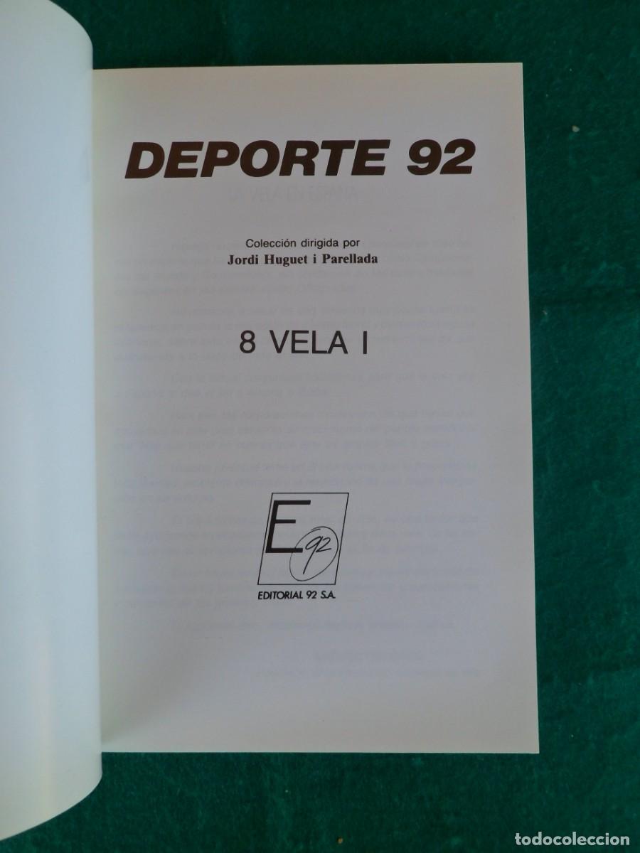 Coleccionismo deportivo: DEPORTE 92. N&ordm; 8. VELA I - Foto 6