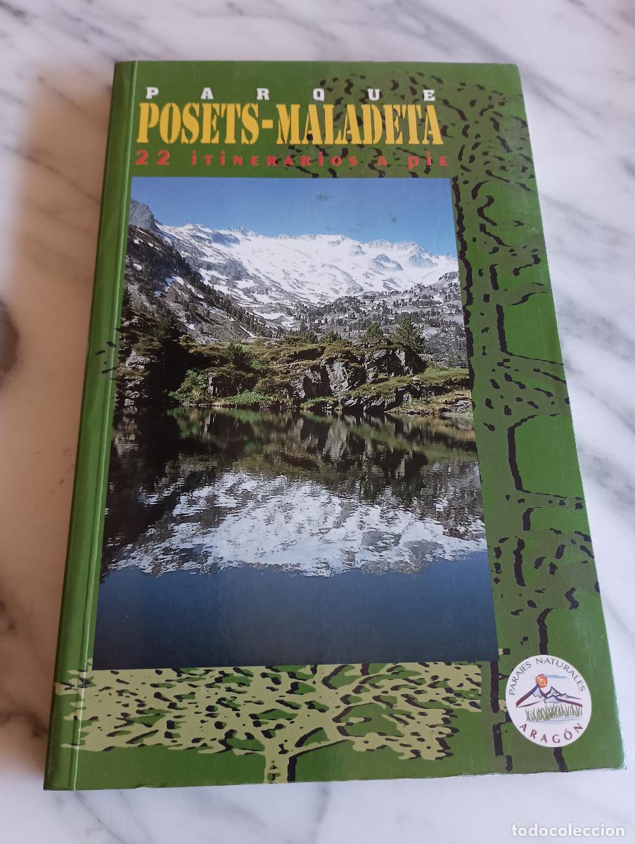 Coleccionismo deportivo: Parque Posets Maladeta. 22 itinerarios a pie. SIN MAPA - Foto 1