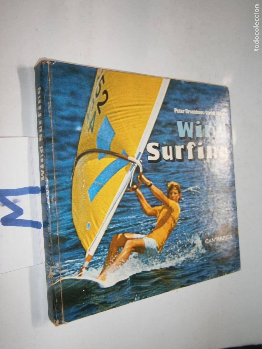 Coleccionismo deportivo: LIBRO DE DEPORTES - WIND SURFING - Foto 1