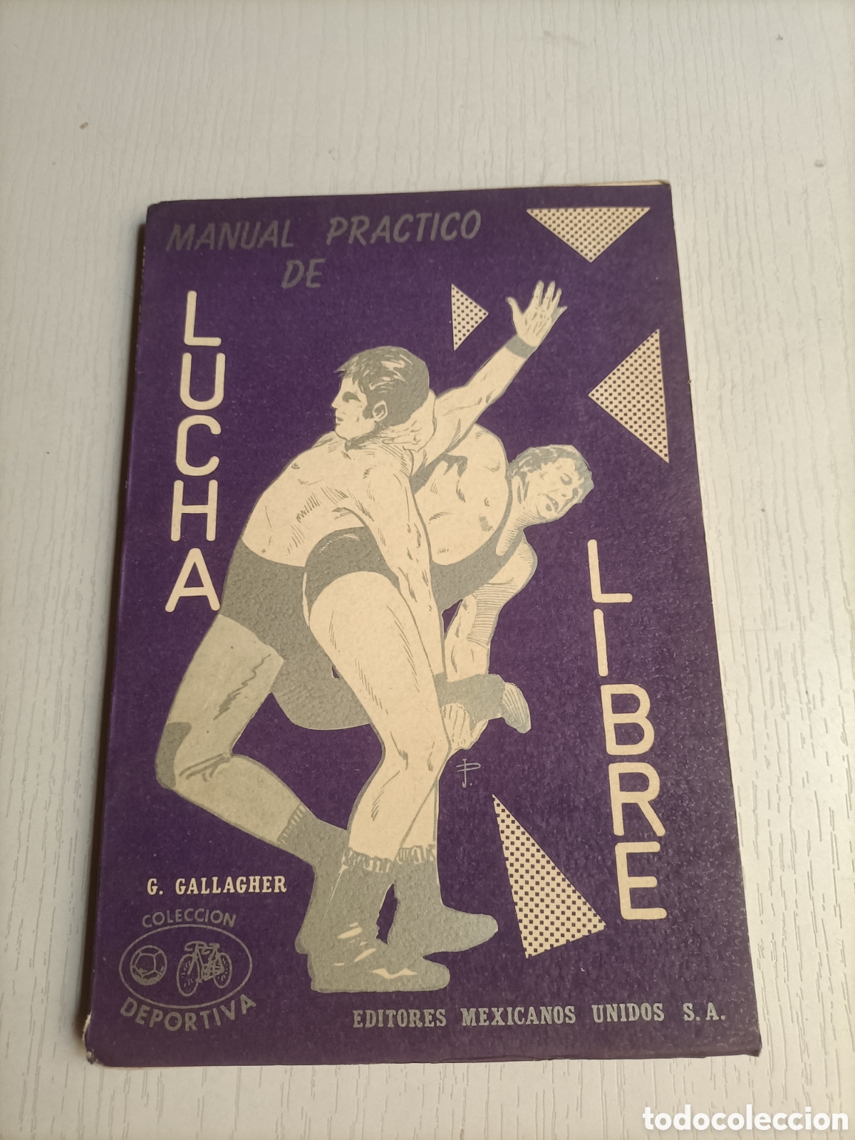 Coleccionismo deportivo: Manual pr&aacute;ctico de lucha libre G.Gallagher . Orientalismo - Foto 2