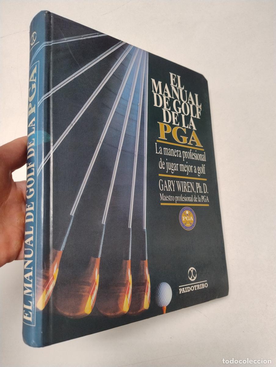 Coleccionismo deportivo: Manual de golf de la PGA - Wiren, Gary - Foto 1