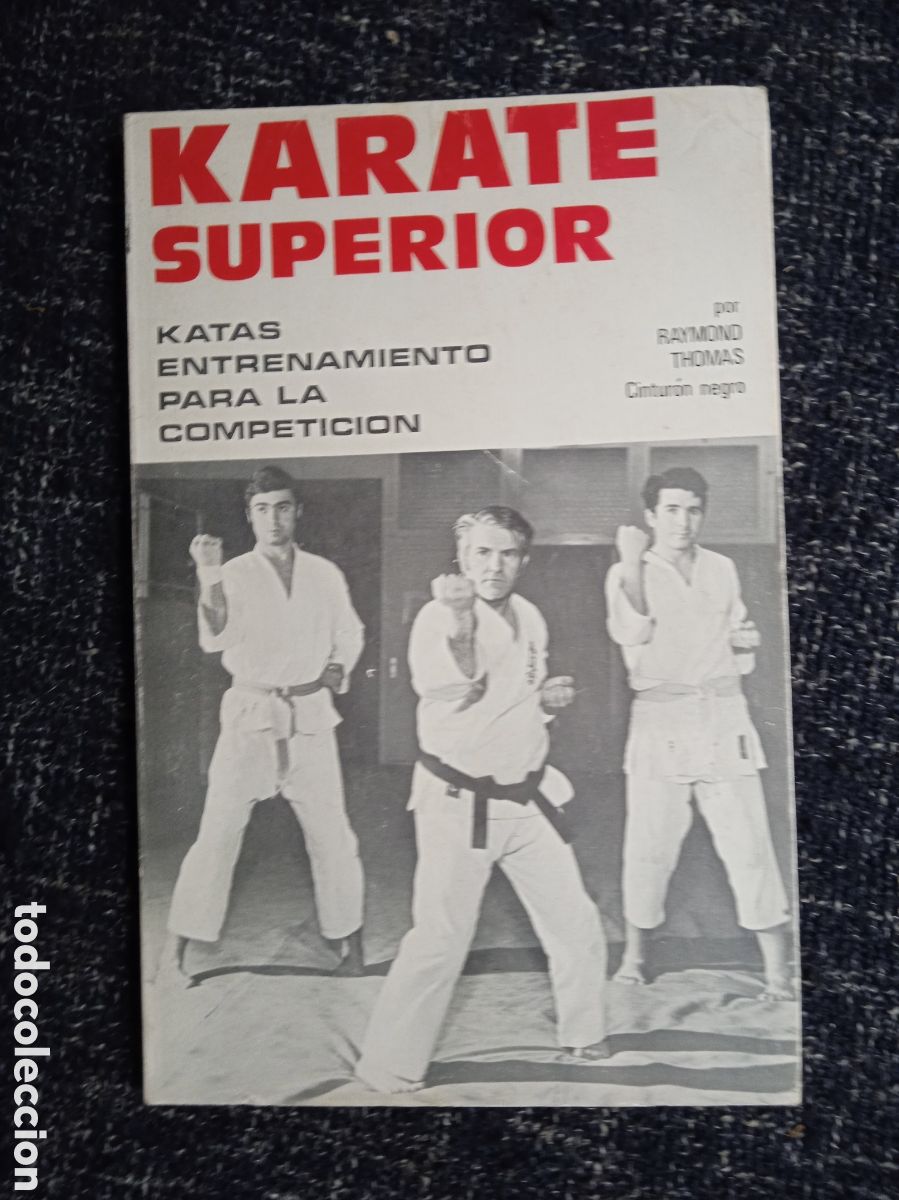 Coleccionismo deportivo: KARATE SUPERIOR / RAYMOND THOMAS - Foto 1