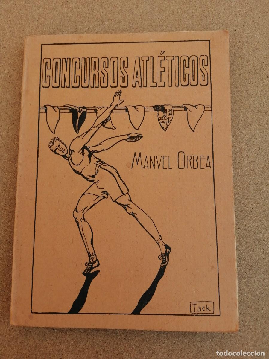 Coleccionismo deportivo: CONCURSOS ATLETICOS (MANUEL ORBEA) - Foto 1